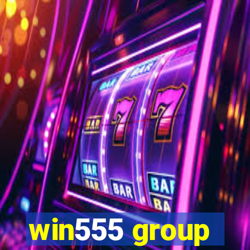 win555 group